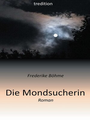 cover image of Die Mondsucherin